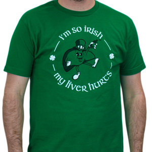 So Irish My Liver Hurts T-shirt