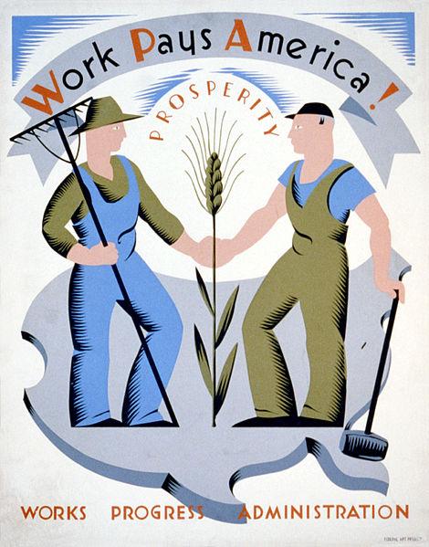 WPA poster encouraging laborers to work for America
